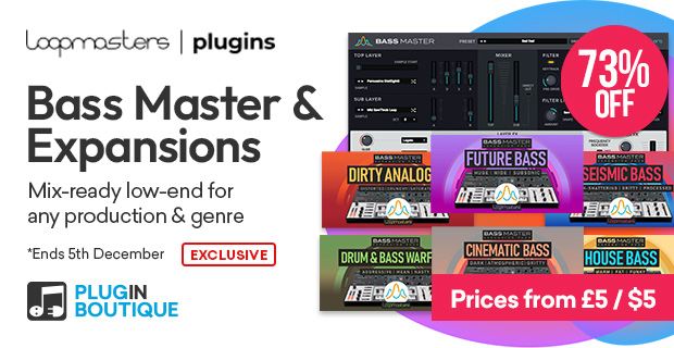 Loopmasters Plugins Bass Master and Expansions Black Friday Sale (Exclusive)