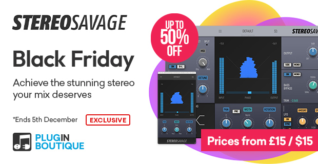 Plugin Boutique StereoSavage 2 Black Friday Sale (Exclusive)