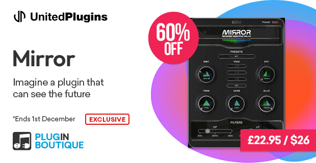 United Plugins Mirror Black Friday Sale (Exclusive)