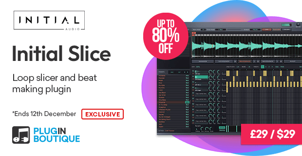 Initial Audio Initial Slice Sale (Exclusive)