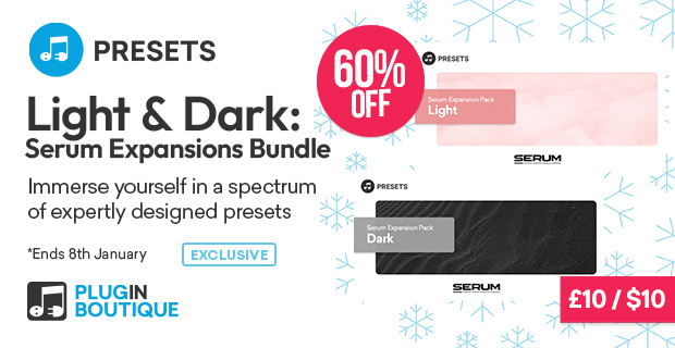 Plugin Boutique Presets Serum Expansion Bundle: Light & Dark Holiday Sale (Exclusive)