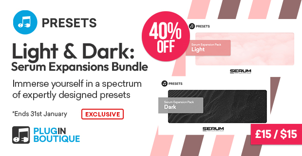 Plugin Boutique Presets Serum Light & Dark Bundle Sale (Exclusive)