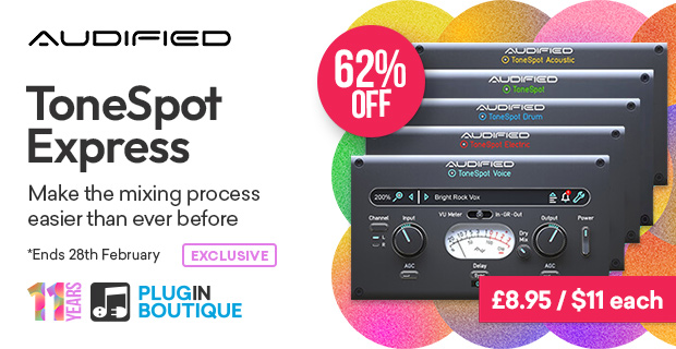 Plugin Boutique's 11th Anniversary: Audified ToneSpot Express Sale (Exclusive)