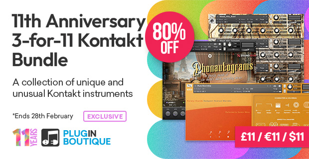 Plugin Boutique's 11th Anniversary: 3-For-11 Kontakt Instruments Bundle Sale (Exclusive)