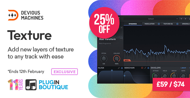 Plugin Boutique's 11th Anniversary: Devious Machines Texture Sale (Exclusive)