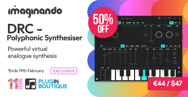 Plugin Boutique's 11th Anniversary: Imaginando DRC - Polyphonic Synthesizer Sale (Exclusive)