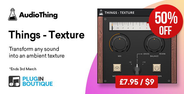 AudioThing Things - Texture Sale (Exclusive)