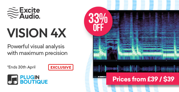 Excite Audio VISION 4X Spring Sale (Exclusive)