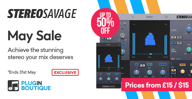 Plugin Boutique StereoSavage 2 May Sale (Exclusive)