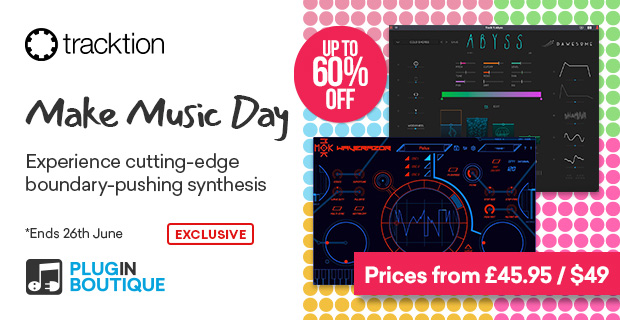 Tracktion Make Music Day Sale (Exclusive)