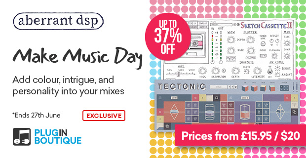 Aberrant DSP Make Music Day Sale (Exclusive)