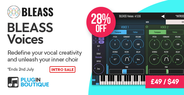 BLEASS Voices Intro Sale (Exclusive)