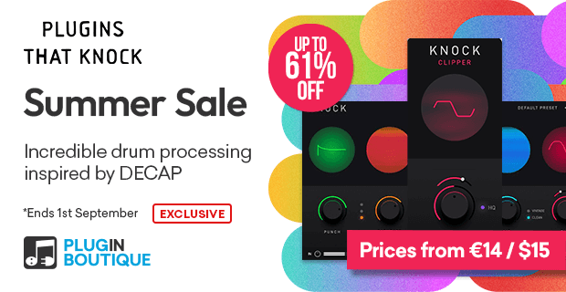 PLUGINS THAT KNOCK Summer Sale (Exclusive)