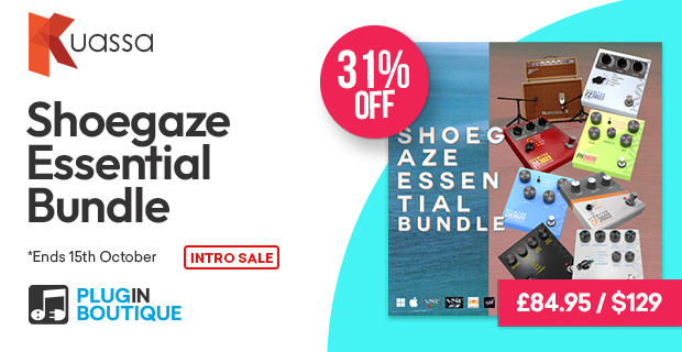 Kuassa Shoegaze Essential Bundle Intro Sale