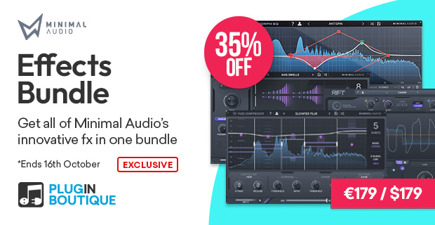 Minimal Audio Effects Bundle Sale (Exclusive)
