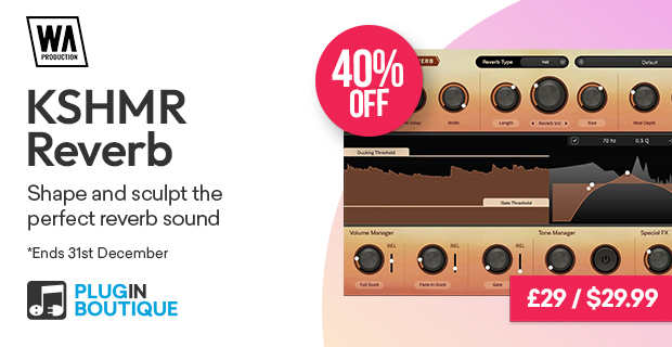 W.A. Production KSHMR Reverb Sale