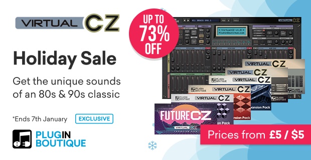 Plugin Boutique VirtualCZ & Expansions Holiday Sale (Exclusive)