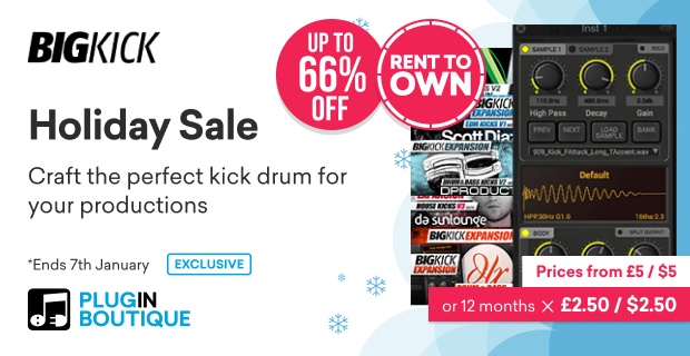Plugin Boutique BigKick Holiday & Rent To Own Sale (Exclusive)