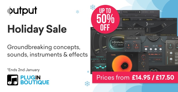 Output Holiday Sale