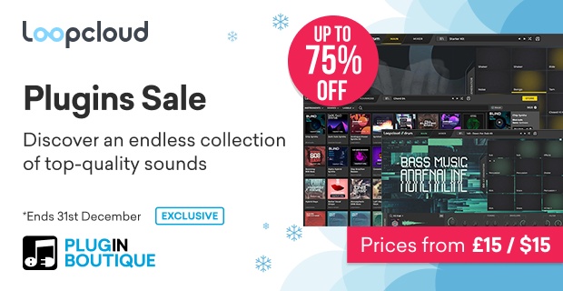 Loopcloud Plugins Holiday Sale (Exclusive)