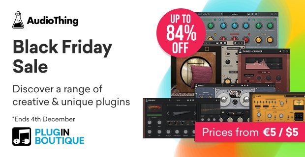 AudioThing Black Friday Sale