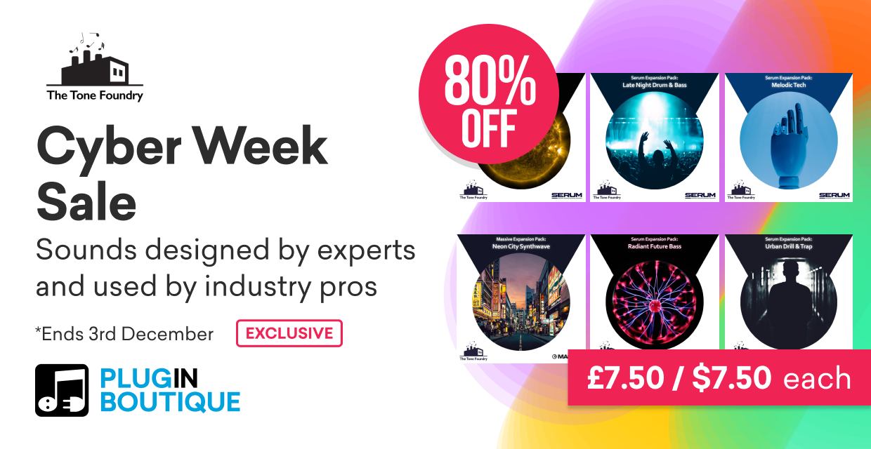 The Tone Foundry Cyber Week Sale (Exclusive)