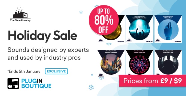 The Tone Foundry Holiday Sale (Exclusive)