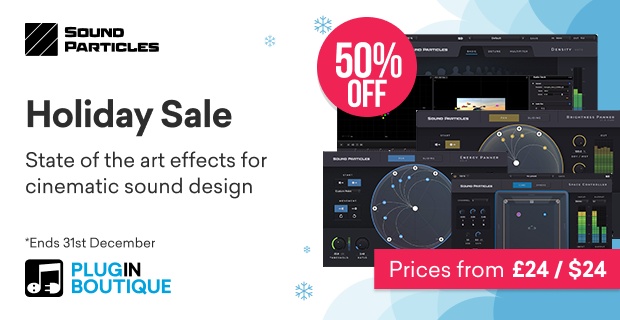 Sound Particles Holiday Sale