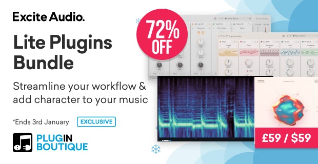 Excite Audio Lite Plugins Bundle Holiday Flash Sale (Exclusive)