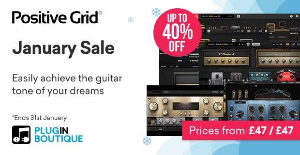 Positive Grid January Sale