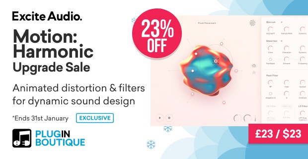 Excite Audio Motion: Harmonic Upgrade Sale (Exclusive)