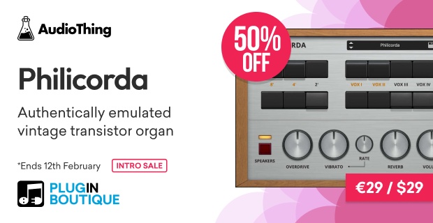 AudioThing Philicorda Intro Sale