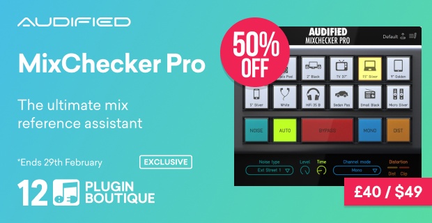 Audified MixChecker Pro Plugin Boutique 12th Anniversary Sale (Exclusive)