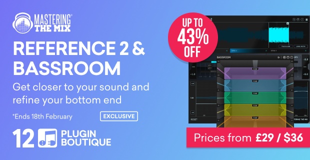 Mastering The Mix REFERENCE 2 & BASSROOM Plugin Boutique 12th Anniversary Sale (Exclusive)
