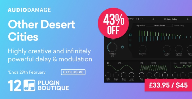 Audio Damage Other Desert Cities Plugin Boutique 12th Anniversary Sale (Exclusive)