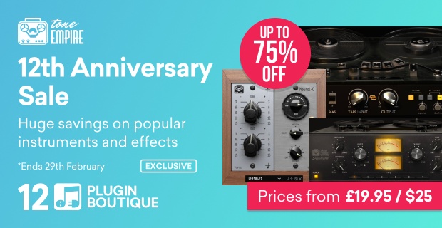 Tone Empire Plugin Boutique 12th Anniversary Sale (Exclusive)