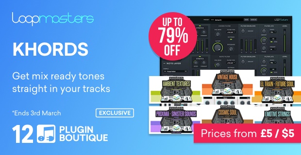 Loopmasters Plugin KHORDS Virtual Instruments Sale (Exclusive)