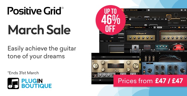Positive Grid March Sale