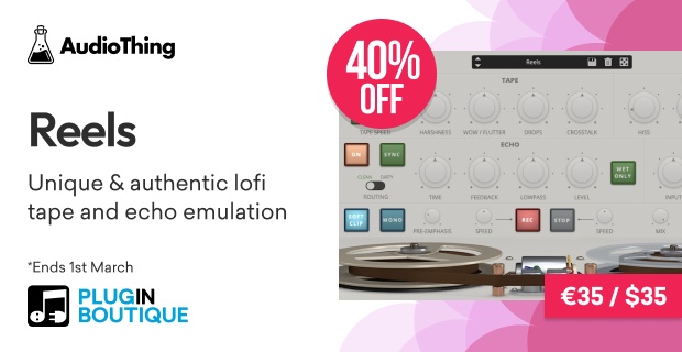 AudioThing Reels Sale