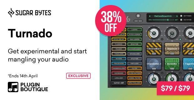 Sugar Bytes Turnado Sale (Exclusive)