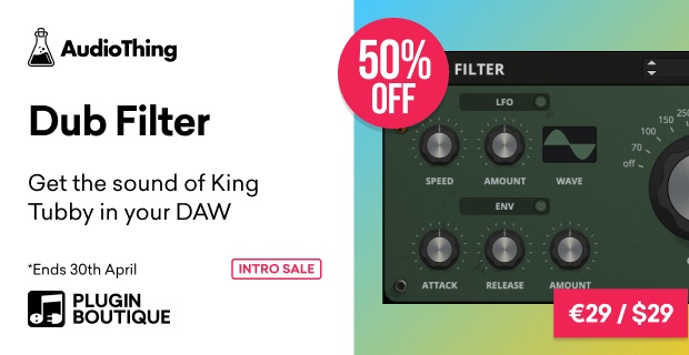 AudioThing Dub Filter Intro Sale