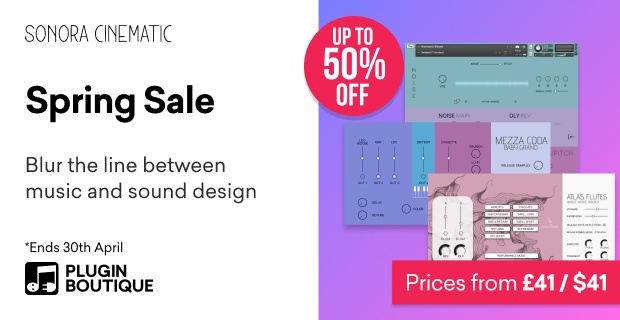 Sonora Cinematic Spring Sale