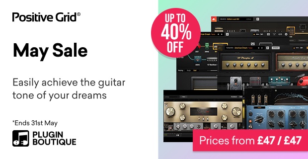 Positive Grid May Sale
