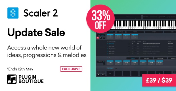 Plugin Boutique Scaler 2.9 Update Sale (Exclusive)