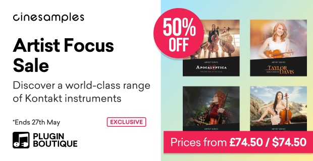 Cinesamples Artist Focus Sale (Exclusive)