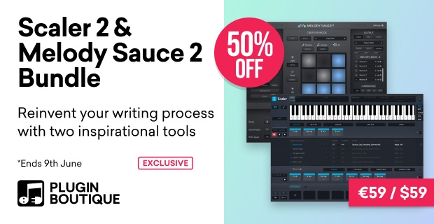 Scaler 2 + Melody Sauce 2 Bundle Sale (Exclusive)