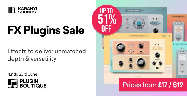 Karanyi Sounds FX Plugins Sale