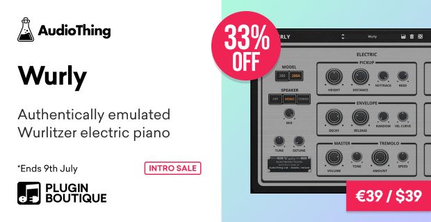 AudioThing Wurly Intro Sale