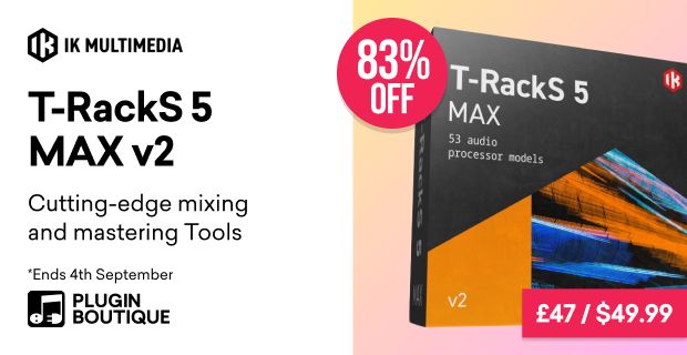 IK Multimedia T-RackS 5 MAX v2 Sale