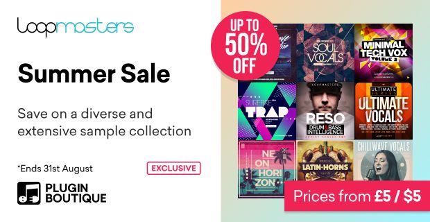 Loopmasters Sample Packs Summer Sale (Exclusive)